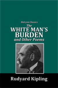 The White Man’s Burden