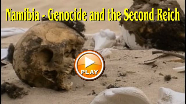 Namibia – Genocide and the Second Reich