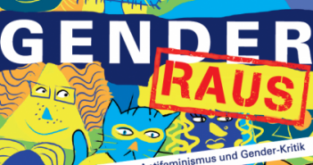 Gender raus!