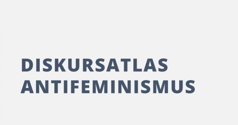 Diskursatlas Antifeminismus